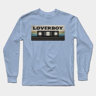 Loverboy Mix Tape Long Sleeve T-Shirt